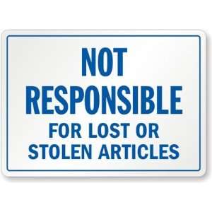   For Lost Or Stolen Articles Plastic Sign, 10 x 7