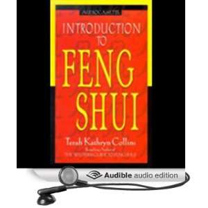   to Feng Shui (Audible Audio Edition) Terah Kathryn Collins Books