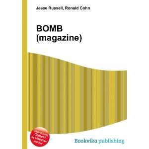  BOMB (magazine) Ronald Cohn Jesse Russell Books