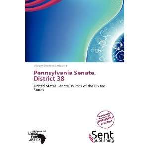  Pennsylvania Senate, District 38 (9786138542247) Mariam 