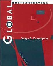 Global Communication, (049505027X), Yahya R. Kamalipour, Textbooks 