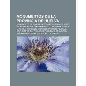  de la provincia de Huelva Monumentos de Moguer, Monumentos de Palos 