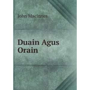  Duain Agus Orain John Macinnes Books