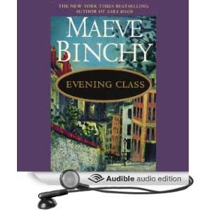   Class (Audible Audio Edition): Maeve Binchy, Kate Binchy: Books