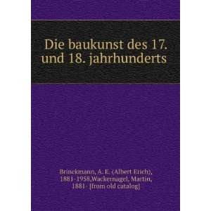   Albert Erich), 1881 1958,Wackernagel, Martin, 1881  [from old