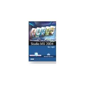   Studio MX 2004   bez tajni (9788673102900) Michael Hurwitcz Books