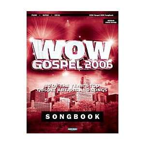  Wow Gospel 2006 Songbook: Musical Instruments