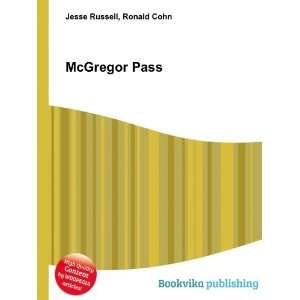  McGregor Pass Ronald Cohn Jesse Russell Books