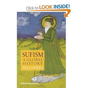  Sufism A Global History (Blackwell Brief Histories of 