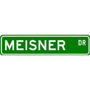  MEISNER Street Sign ~ Personalized Family Lastname Sign 
