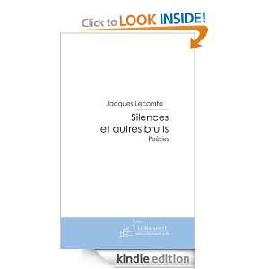 Silences et autres bruits (French Edition): Jacques Lecomte:  