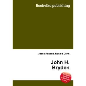  John H. Bryden Ronald Cohn Jesse Russell Books