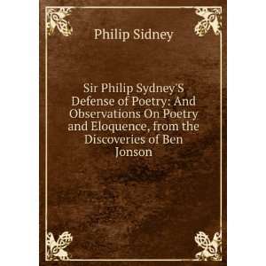  Sir Philip SydneyS Defense of Poetry And Observations On 