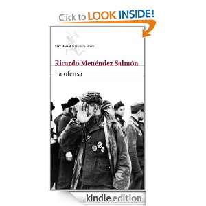 La ofensa (Spanish Edition) Menéndez Salmón Ricardo  