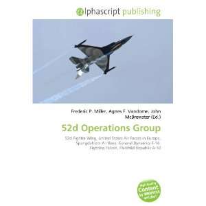  52d Operations Group (9786132739391) Books