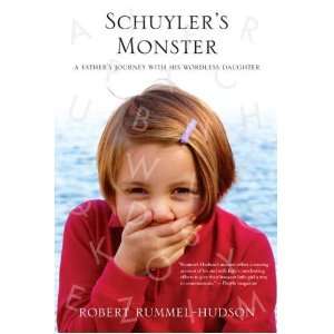  Schuylers Monster A Fathers Journey with His Wordless 