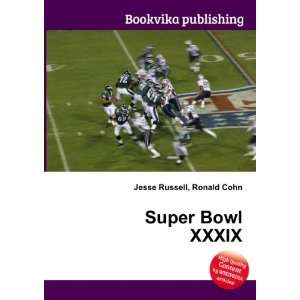 Super Bowl XXXIX [Paperback]