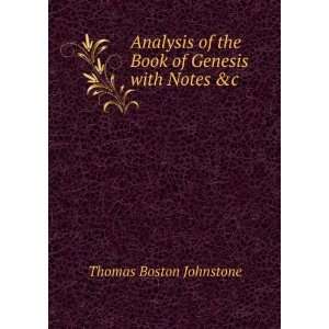  Analysis of the Book of Genesis with Notes &c: Thomas 