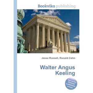  Walter Angus Keeling Ronald Cohn Jesse Russell Books