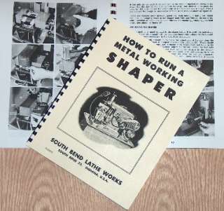 SOUTH BEND How To Run A Metal Working Shaper Manual  