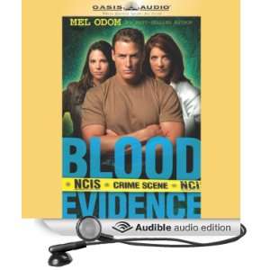    Blood Evidence NCIS (Audible Audio Edition) Mel Odom Books
