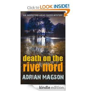 Death on the Rive Nord (Inspector Lucas Rocco 2): Adrian Magson 