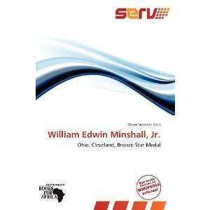  William Edwin Minshall, Jr. (9786138721444) Oscar Sundara Books