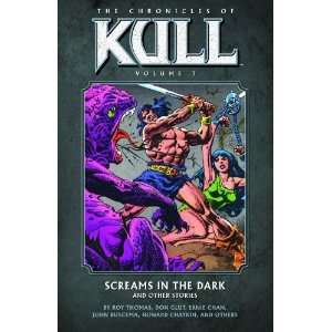  Kull Volume 3 Screams in the Dark and Other Stories  Author  Books