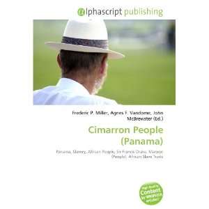  Cimarron People (Panama) (9786133592902) Books