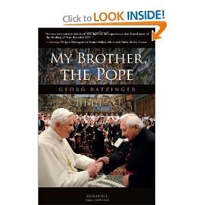  My Brother, the Pope [Hardcover] Georg Ratzinger Books