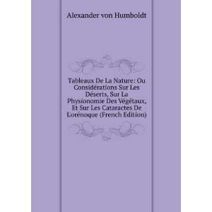   Cataractes De LorÃ©noque (French Edition) Alexander von Humboldt
