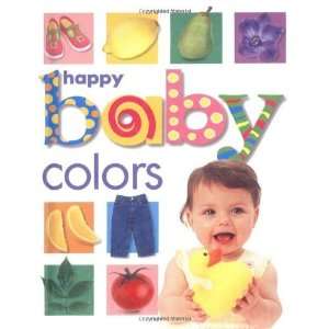  Happy Baby Colors [Board book]: Roger Priddy: Books