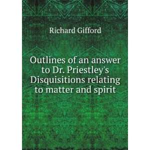   Disquisitions relating to matter and spirit Richard Gifford Books