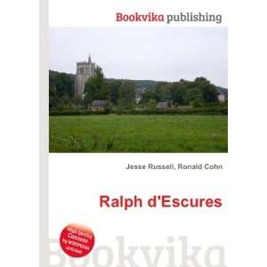  Ralph dEscures Ronald Cohn Jesse Russell Books