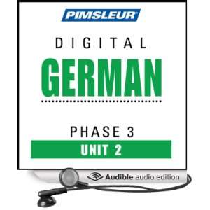  German Phase 3, Unit 02 Learn to Speak and Understand German 
