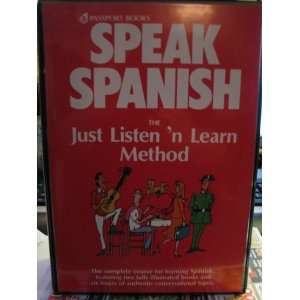 LEARN METHOD, SPEAK SPANISH, THE COMPLETE COURSE FOR LEARNING SPANISH 