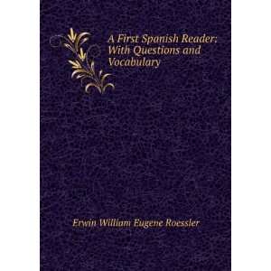   With Questions and Vocabulary Erwin William Eugene Roessler Books