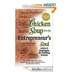 Chicken Soup for the Entrepreneurs Soul Advice and Inspiration on 