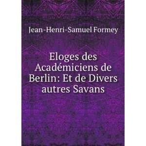   de Divers autres Savans Jean Henri Samuel Formey  Books