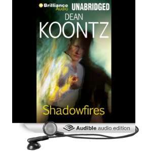   Shadowfires (Audible Audio Edition) Dean Koontz, Sandra Burr Books