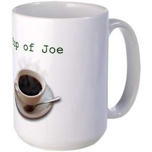  Cup of Joe Coffee Large Mug by  