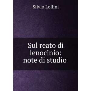   Lenocinio: Note Di Studio . (Italian Edition): Silvio Lollini: Books