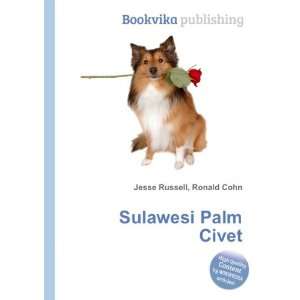 Sulawesi Palm Civet Ronald Cohn Jesse Russell Books