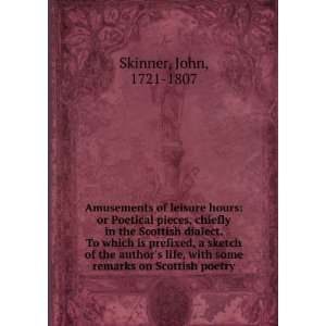   with some remarks on Scottish poetry John, 1721 1807 Skinner Books