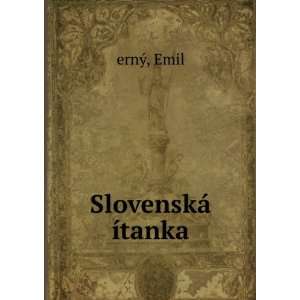  SlovenskÃ¡ Ã­tanka Emil ernÃ½ Books