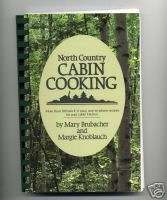 NORTH COUNTRY CABIN COOKBOOK/300 QUICK & EASY RECIPES  
