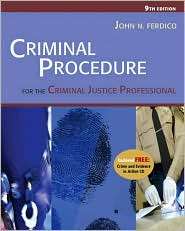 Criminal Procedure for the Criminal Justice Professional (with CD ROM 