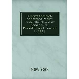  Parsons Complete Annotated Pocket Code The New York Code 