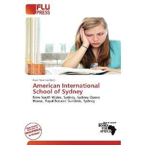   International School of Sydney (9786136935188) Gerd Numitor Books
