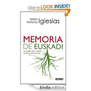 Memoria de Euskadi (Spanish Edition) Iglesias Maria Antonia  